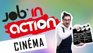 [JOB IN ACTION] CINÉMA, ÇA TOURNE !