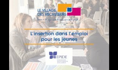 L’insertion dans l’emploi pour les jeunes - EPIDE