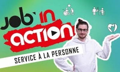 [JOB IN ACTION] SERVICES À LA PERSONNE, DES MÉTIERS UTILES !