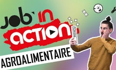 [JOB IN ACTION] L'AGROALIMENTAIRE, ON SE RÉGALE !